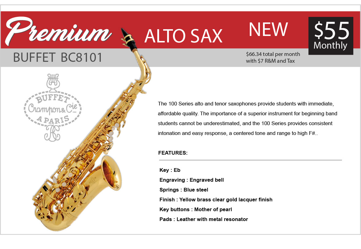 Buffet premium Saxophone rent to own